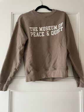 The Museum of Peace & Quiet Taupe Crewneck Sweatshirt